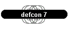 defcon 7