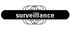 surveillance